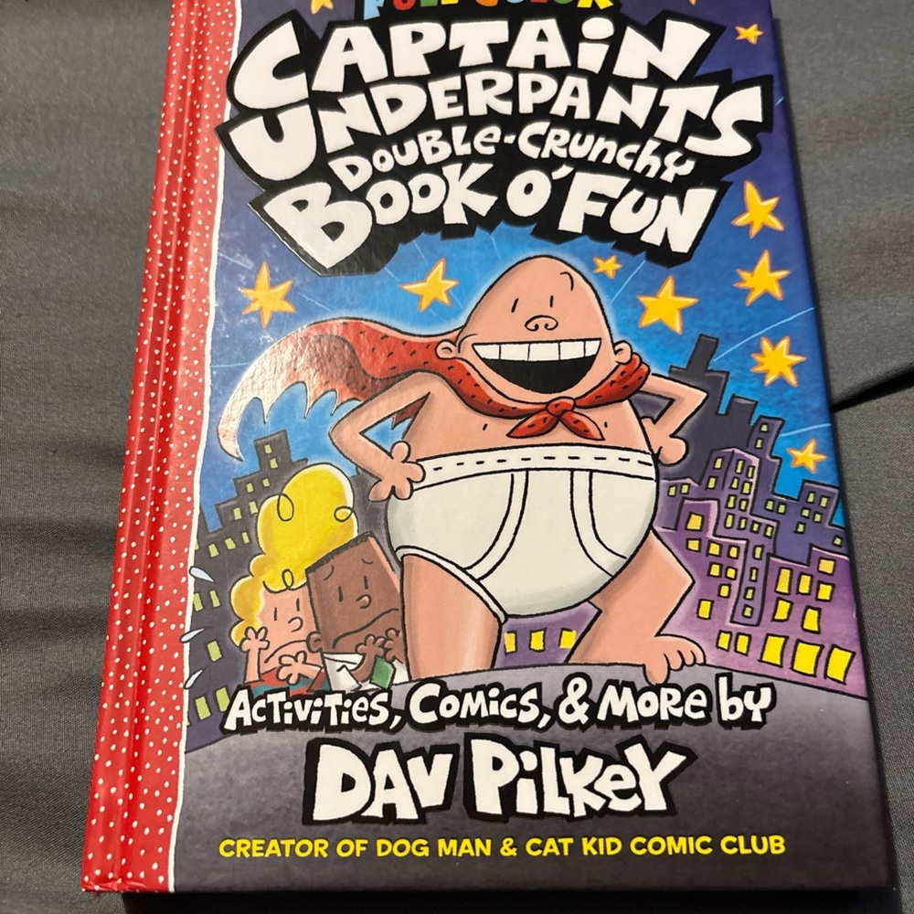 Captain Underpants Double-Crunchy Book o' Fun